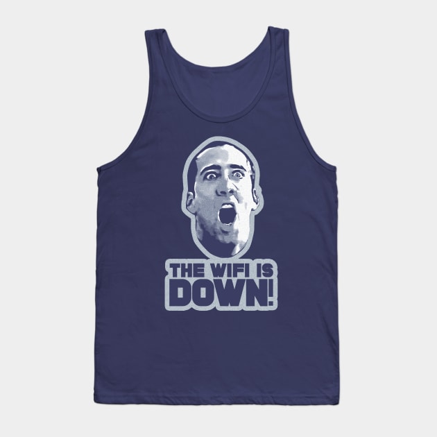 The Wifi is Down! Tank Top by creativespero